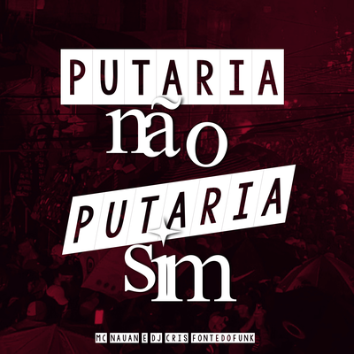 Putaria Não, Putaria Sim x Palavras Carinhosas's cover