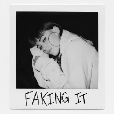 Faking It's cover