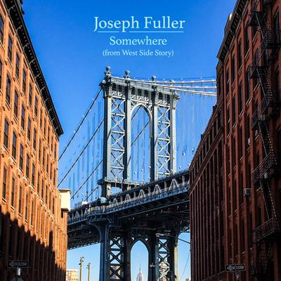 Somewhere (from West Side Story) By Joseph Fuller's cover