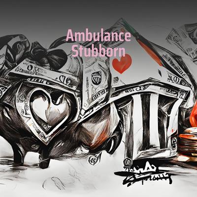 Ambulance Stubborn's cover