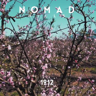 1912 By Nomad Hills's cover