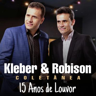Kleber e Robison - Oficial's cover