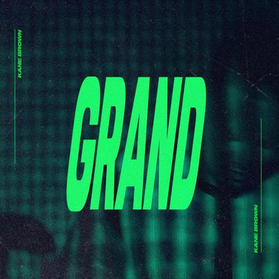 Grand By Kane Brown's cover