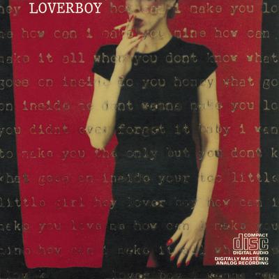 The Kid Is Hot Tonite By Loverboy's cover