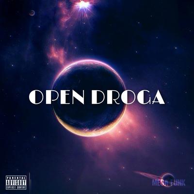 Mega Funk Open Droga's cover