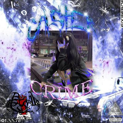 CRIME By prod. gaster's cover