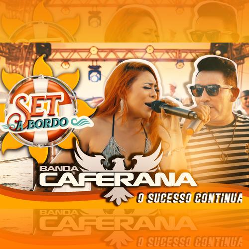 Banda Caferana - O Sucesso Continua's cover