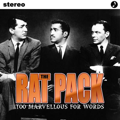 Medley/ when you're smiling/the lady is a tramp By The Rat Pack, Dean Martin's cover