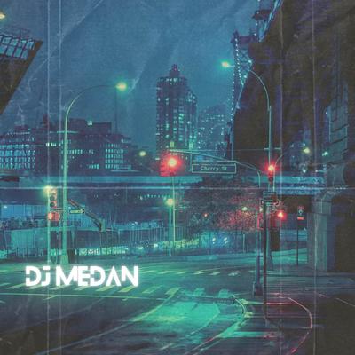 DJ MEDAN's cover