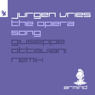 The Opera Song (Giuseppe Ottaviani Remix) By Jurgen Vries's cover
