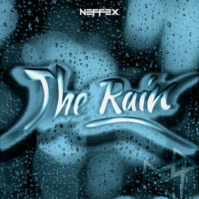 The Rain By NEFFEX's cover