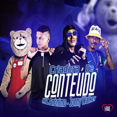 Criadora de Conteúdo By Mc Anônimo, Love Funk's cover