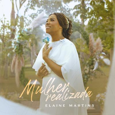 Mulher Realizada By Elaine Martins's cover
