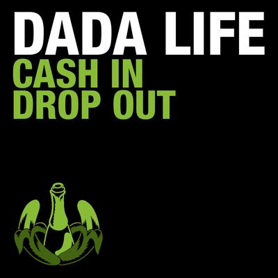 Cash in Drop Out's cover