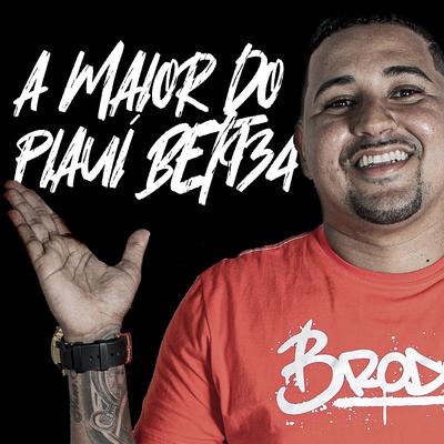 A Maior do Piauí Bet934 By Nuno Boladão's cover