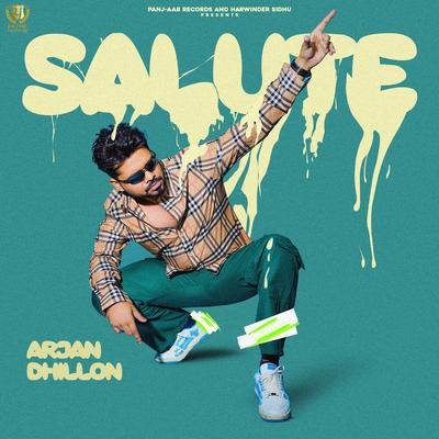 Salute By Arjan Dhillon's cover