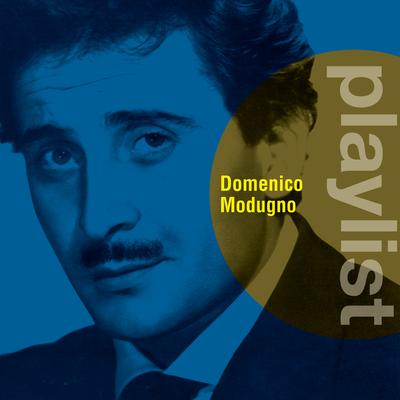Playlist: Domenico Modugno's cover
