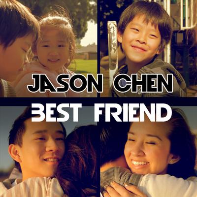 Best Friend By Jason Chen's cover