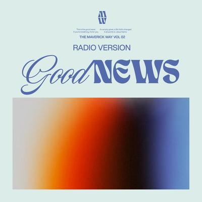 Good News (feat. Todd Galberth) (Radio)'s cover