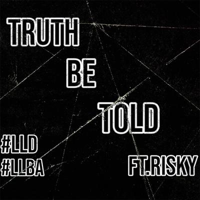 Truth Be Told Pt. 2's cover