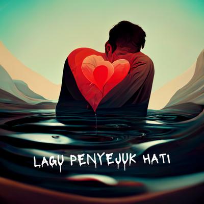 Lagu Penyejuk Hati's cover