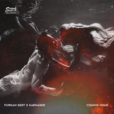 Coming Home By Furkan Sert, KARNASER's cover