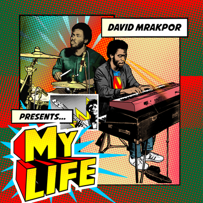 My Life By David Mrakpor, Blue Lab Beats, James Coleman's cover
