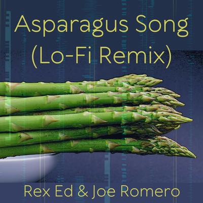 Asparagus Song (Lo-Fi Remix)'s cover