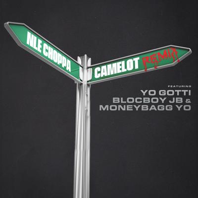 Camelot (feat. Yo Gotti, BlocBoy JB & Moneybagg Yo) [Remix] By Yo Gotti, BlocBoy JB, Moneybagg Yo, NLE Choppa's cover