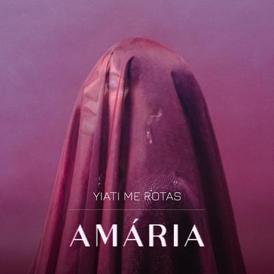 Yiati Me Rotas By Amaria's cover