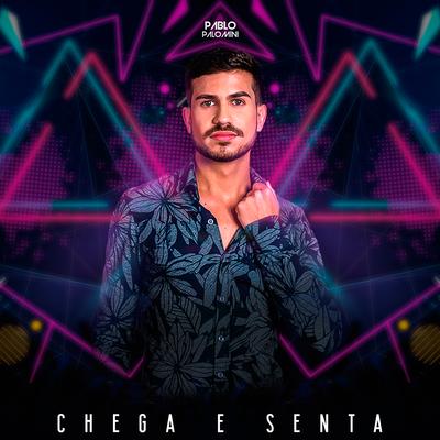 Chega e Senta (Cover)'s cover