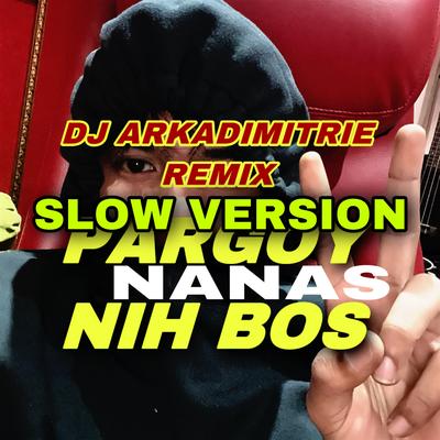 Dj Slow Ff Epep Pargoy Jedag Jedug's cover