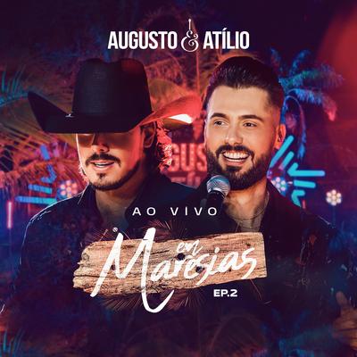 Desencontrando (Ao Vivo) By Augusto & Atílio's cover