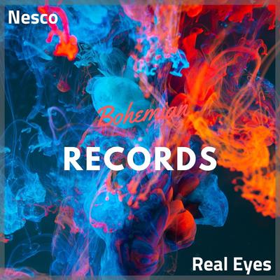 Real Eyes (Original Mix) By Nesco's cover