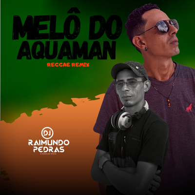 Melô Do Aquaman (Remix)'s cover