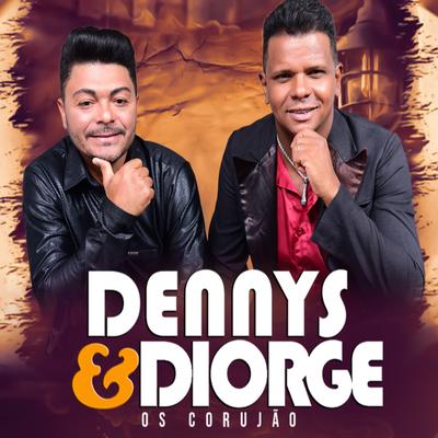 Você Jogou Sujo Comigo By Dennys e Diorge, Pedro Soberano's cover