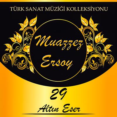Muazzez Ersoy - 29 Altın Eser's cover