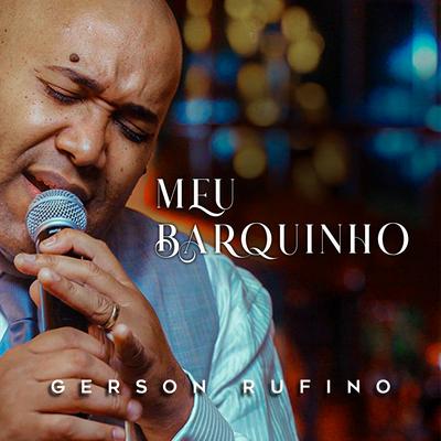 Meu Barquinho By Gerson Rufino's cover