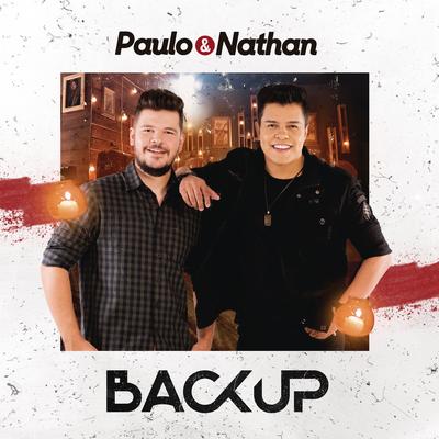 Backup (Ao Vivo) By Paulo e Nathan's cover