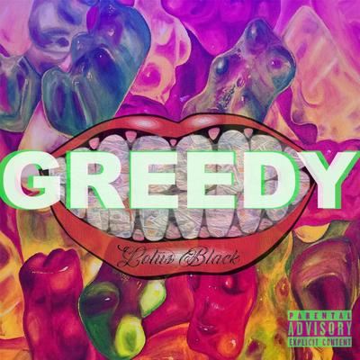GREEDY By Lotus Black's cover