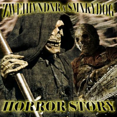 HORROR STORY By ZWE1HVNDXR's cover