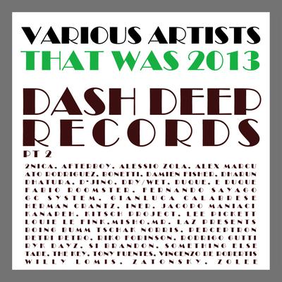 That Was 2013 Dash Deep Records, Pt. 2's cover