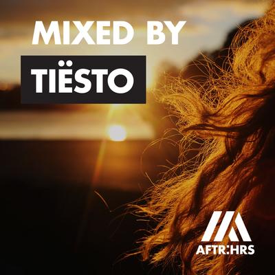 AFTR:HRS (Mixed By Tiësto) [Continuous Mix]'s cover