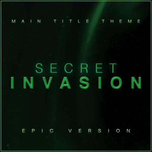 Secret Invasion Theme - Nick Fury  EPIC VERSION (Main Title Music - Opening  Soundtrack) 