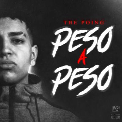 Peso a Peso By ThePoing's cover