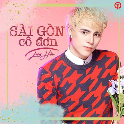 Sài Gòn Cô Đơn's cover