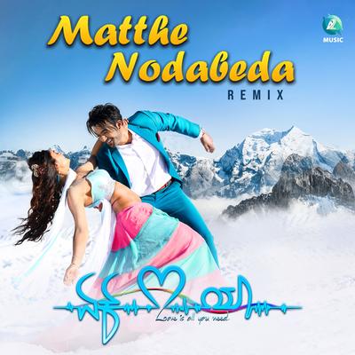 Matthe Nodabeda (Remix) (From "Ek Love Ya")'s cover