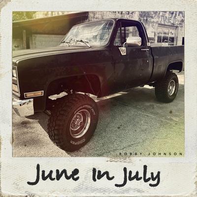 June in July By Robby Johnson's cover