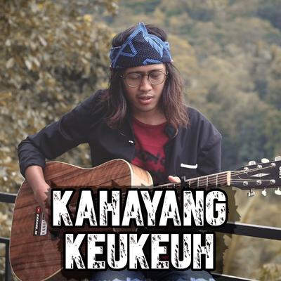 Kahayang Keukeuh's cover