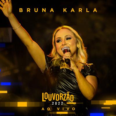 Advogado Fiel (Ao Vivo) By Bruna Karla's cover